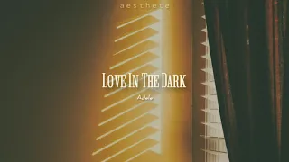 Download adele - love in the dark (slowed) MP3
