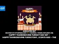 Happy Thanksgiving Turkey Day GIF HappyT