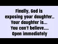 Download Lagu 🌈Today god messag || Finally, god is Exposing your daughter.. your daughter... || #god #godmessage