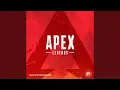 Apex Legends: Main Theme