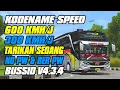 Download Lagu KODENAME SPEED 300KMH - 600KMH || TARIKAN SEDANG || ANTI LICIN DAN ANTI OLENG || #bussid V4.3.4