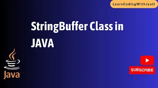 StringBuffer Class in Java