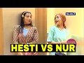 [FULL] PERSAINGAN NUR \u0026 HESTI MEREBUT CINTA WENDI | SAHUR LEBIH SEGERRR (09/04/23)