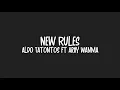 Download Lagu Aldo Tatontos ft Arhy Wanma - New Rules (Fvnky Night) R-PRO 2017!!