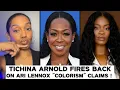Lagu Tichina Arnold CLAPS BACK at Ari Lennox Over VIRAL “Colorism” Claims on Martin !