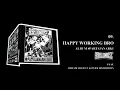 Download Lagu Rebellion Rose - Happy Working Broi! feat. Dream Society \u0026 Over Distortion (Official) Video Lirik