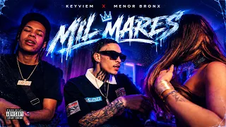 KEYVIEM - MIL MARES FT MENOR BRONX ( VIDEO OFICIAL )