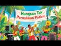 Download Lagu SKA ROHANI | HARAPAN TAK PERNAH PADAM