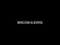 EXPERIMENT 4 - Boolean Algebra