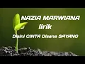 Lagu NAZIA MARWIANA -_-_-Disini CINTA Disana SAYANG(lirik)