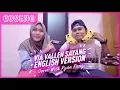 Download Lagu VIA VALLEN - SAYANG ENGLISH VERSION Cover By Nicki Taboo feat. Ryan Rapz #COSENG