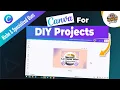 Unleash Your Creativity with Canva Easy DIY Projects Step by Step Guide