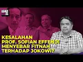 Download Lagu KESALAHAN PROF. SOFIAN EFFENDI MENYEBAR FITNAH TERHADAP JOKOWI? I Logika Ade Armando