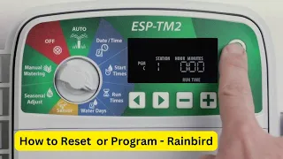 ESP-TM2 Controller Basic Programming Reset Rainbird