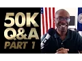 50K Subscribers Q A Part 1 What Made Me Become A Black Conservative YouTuber And More