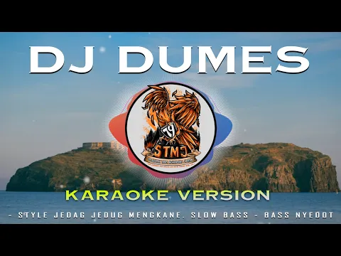 Download MP3 KARAOKE - DJ DUMES - IMAM ALFAATIH79 - JEDAG JEDUG REMIX TERBARU 2023 (VIDEO KARAOKE VERSION)