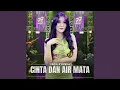 Download Lagu Cinta Dan Air Mata