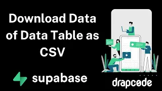 Supabase - Download Records of Data Table as CSV
