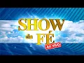 Lagu Show da Fé Especial Campanhas em  Recife/ PE, Quinta-feira às 14h (16/10/25)