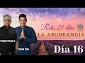 Download Lagu 💜 DÍA 16 💜 MEDITACIÓN Deepak Chopra en ESPAÑOL. Reto 21 días de ABUNDANCIA