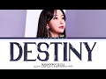 Download Lagu [Queendom Puzzle] KEI Destiny Lyrics (Color Coded Lyrics)