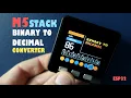 M5Stack BINARY TO DECIMAL converter Also on M5Stack Core2