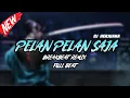 Download Lagu DJ PELAN PELAN SAJA BREAKBEAT REMIX FULL MELODY FYP TERBARU 2024