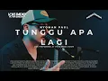 Download Lagu Nyoman Paul - Tunggu Apa Lagi | Live at Voks Music Room Download Lagu Nyoman Paul - Tunggu Apa Lagi | Live at Voks Music Room