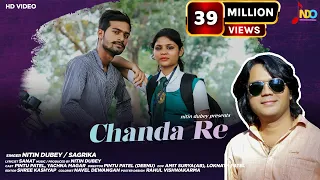 chanda re nitin dubey sagrika new cg romantic song official video love story cgsong