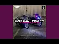 Download Lagu DJ SANES