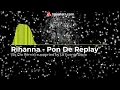 Download Lagu Rihanna   Pon De Replay Sir Gio Remix supported by La Fuente Diplo