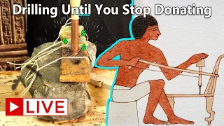 [LIVE]  Drilling rock with only ancient hand tools for as long as you keep donating