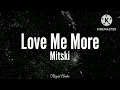 Mitski - Love Me More (Audio)