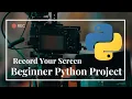 Python project How to create screen recorder with Opencv