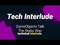 Technical Interlude 1 Unity Game Dev Tutorial Mastering Singletons for Better Game Architecture