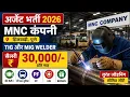 ITI Welder Jobs 2026 TIG MIG Welder Vacancy 30 000 Salary Pune MNC Company Job Free food