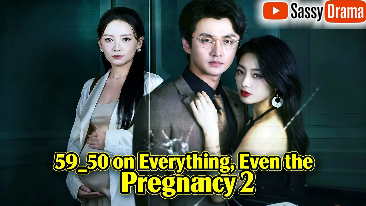 50/50 on Everything, Even the Pregnancy Season 2 |#flickreels #drama poster
