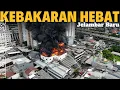 KEBAKARAN HEBAT di Jelambar Baru Jakarta Barat