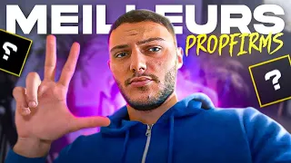 Les 3 MEILLEURES PROP FIRMS en 2024