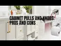 Comparing Cabinet Pulls and Knobs Pros and Cons in 2023