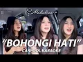 Download Lagu MAHALINI - BOHONGI HATI CARPOOL KARAOKE