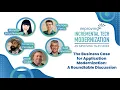 The Business Case for Application Modernization A Roundtable Discussion - Improving Talks Series