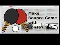 Make Bounce Game with Construct 3