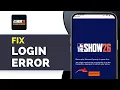 How To Fix MLB The Show Companion App Login Problem