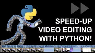 Speed-up Editing with Python Numpy and FFmpeg - Python Project Ideas