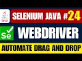 Selenium Java Drag and Drop with Selenium Actions Class
