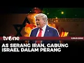 Download Lagu AS Gabung Israel Serang Iran | Kabar Siang tvOne