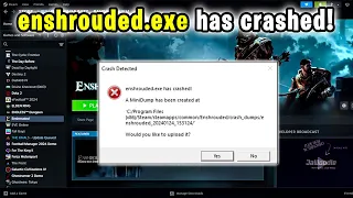enshrouded exe has crashed FIX Enshrouded crashing on startup