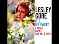 It's My Party - Lesley Gore