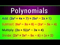 Addition Subtraction Multiplication Division of Polynomials Polynomial Operations Explained